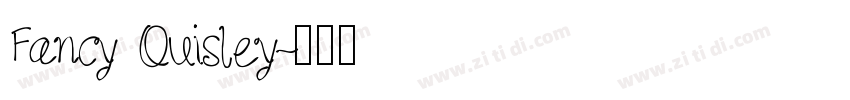 Fancy Quisley字体转换